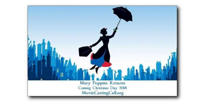 Mary Poppins Returns auditions for new actors - Disney Casting Calls